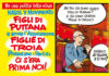 NASCE ’R MOVIMENTO FIGLI DI PUTTANA Arriva l’Associazione FIGLIE DI TROIA